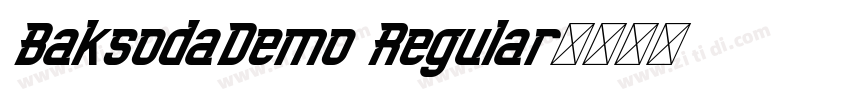 BaksodaDemo Regular字体转换